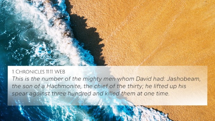 1 Chronicles 11:11 WEB Bible Verse Image