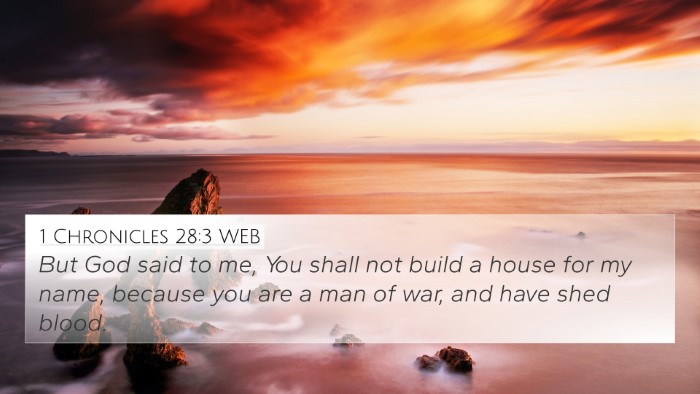 1 Chronicles 28:3 WEB Bible Verse Image