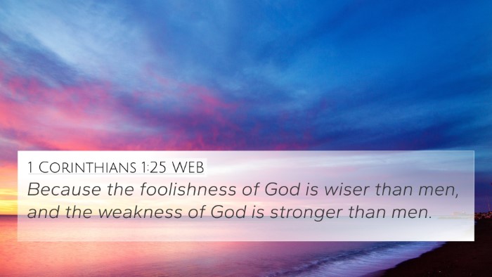 1 Corinthians 1:25 WEB 4K Wallpaper - Because the foolishness of God is wiser than men, - 4K Wallpaper Bible Verse