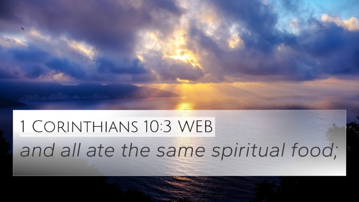 1 Corinthians 10:3 WEB Bible Verse Image