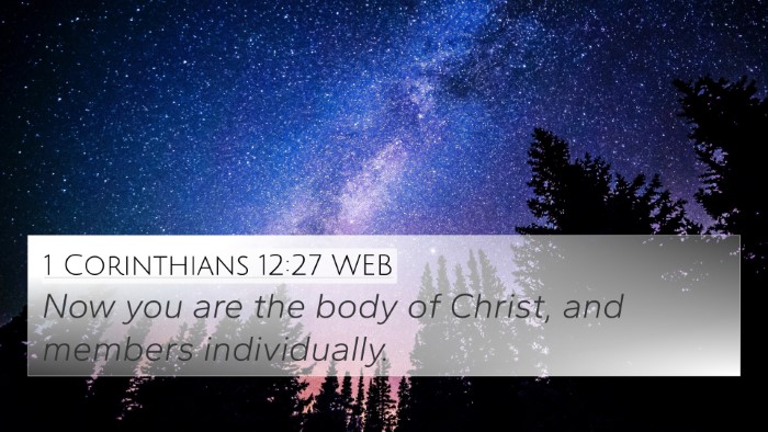 1 Corinthians 12:27 WEB Bible Verse Image