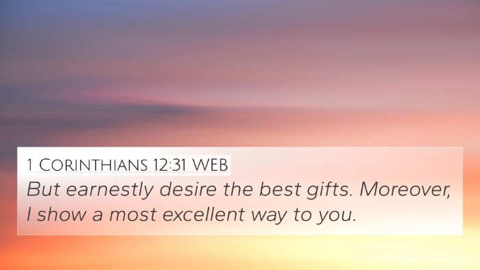 1 Corinthians 12:31 WEB Bible Verse Image
