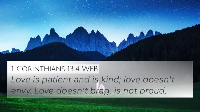 1 Corinthians 13:4 WEB Bible Verse Image