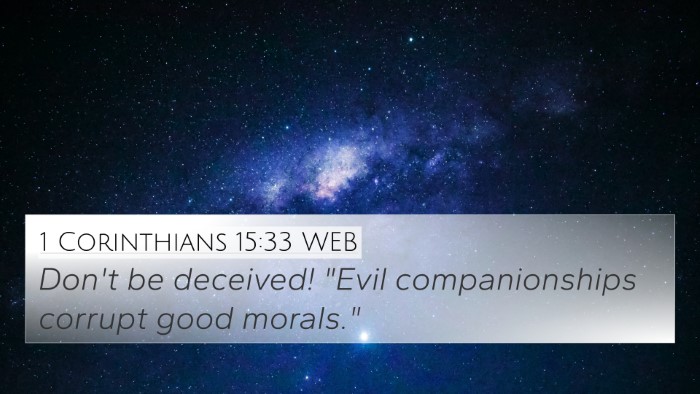 1 Corinthians 15:33 WEB Bible Verse Image