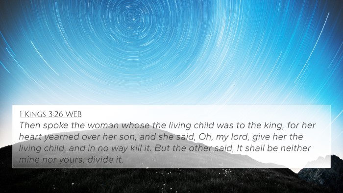 1 Kings 3:26 WEB Bible Verse Image
