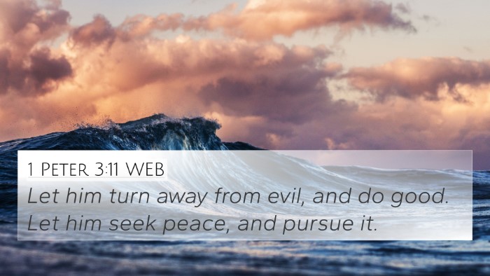 1 Peter 3:11 WEB Bible Verse Image