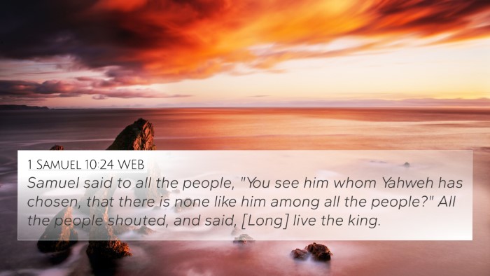 1 Samuel 10:24 WEB Bible Verse Image