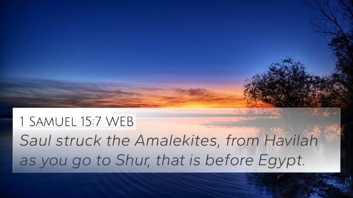 1 Samuel 15:7 WEB Bible Verse Image