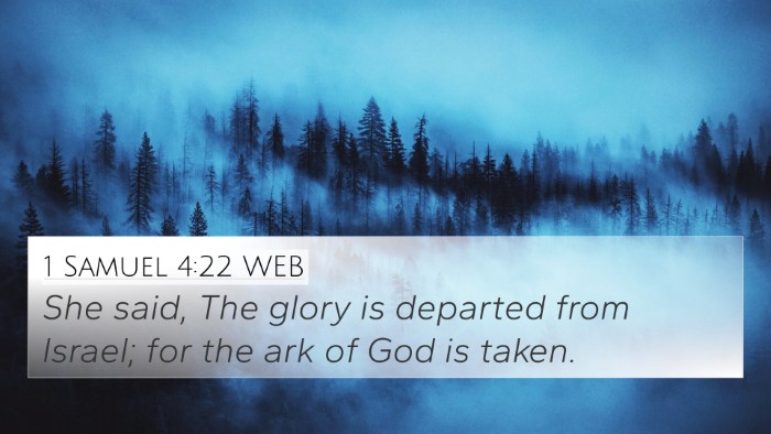 1 Samuel 4:22 WEB Bible Verse Image