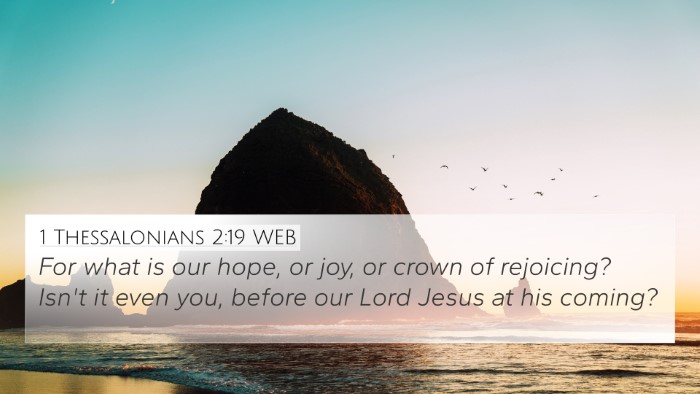 1 Thessalonians 2:19 WEB Bible Verse Image