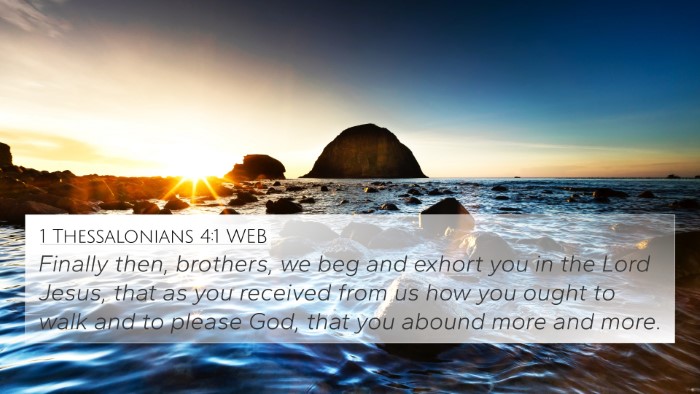1 Thessalonians 4:1 WEB Bible Verse Image