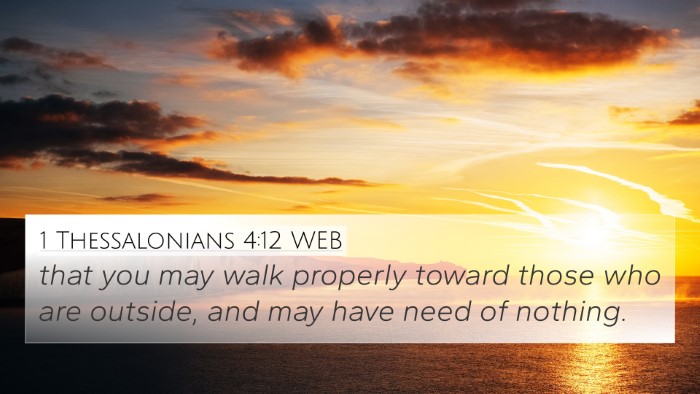 1 Thessalonians 4:12 WEB Bible Verse Image