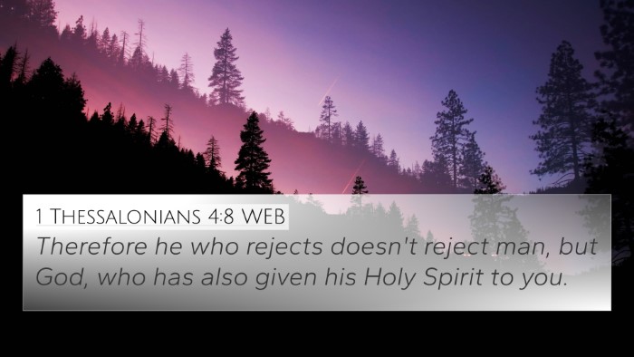 1 Thessalonians 4:8 WEB Bible Verse Image