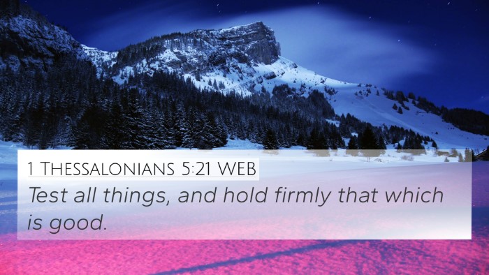 1 Thessalonians 5:21 WEB Bible Verse Image