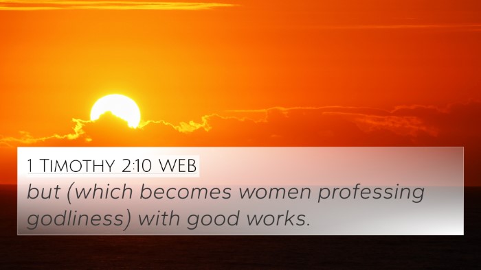 1 Timothy 2:10 WEB Bible Verse Image