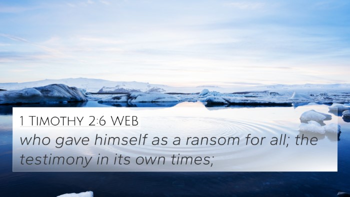 1 Timothy 2:6 WEB Bible Verse Image