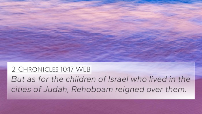 2 Chronicles 10:17 WEB Bible Verse Image