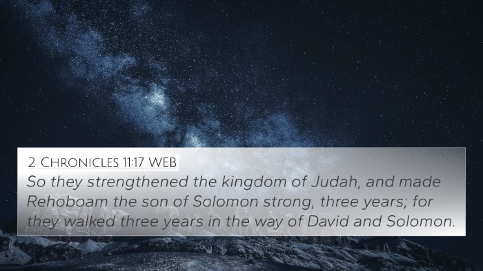 2 Chronicles 11:17 WEB Bible Verse Image
