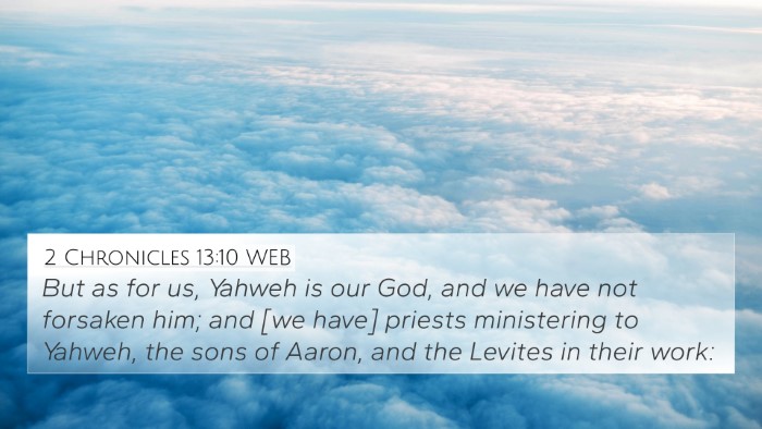 2 Chronicles 13:10 WEB Bible Verse Image