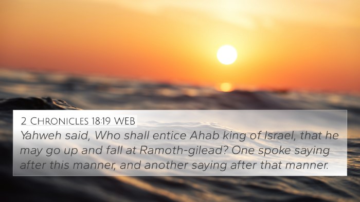2 Chronicles 18:19 WEB Bible Verse Image
