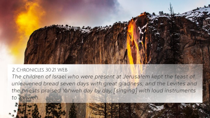 2 Chronicles 30:21 WEB Bible Verse Image