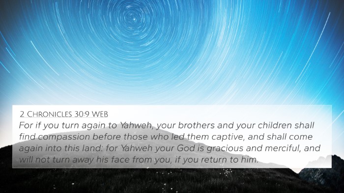 2 Chronicles 30:9 WEB Bible Verse Image