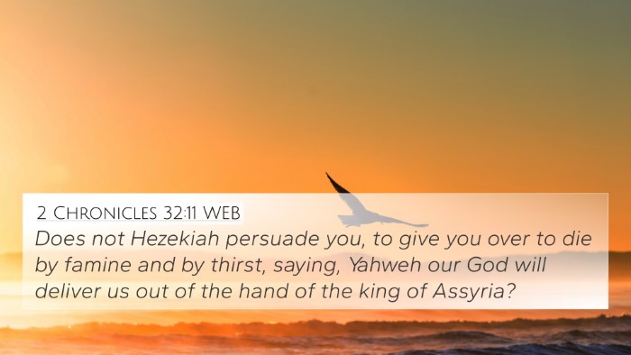 2 Chronicles 32:11 WEB Bible Verse Image