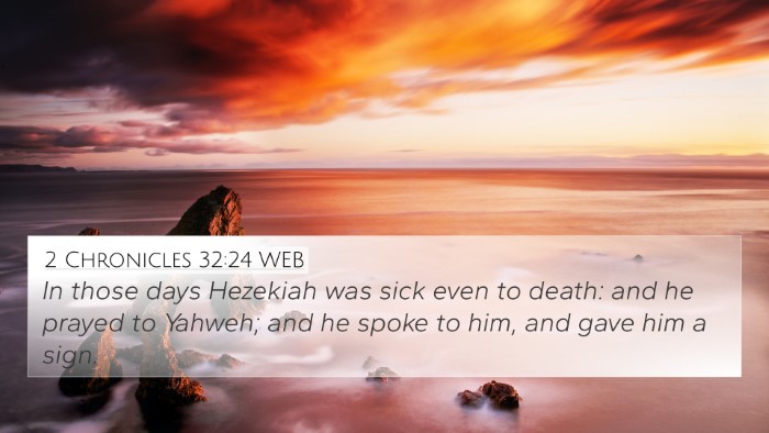 2 Chronicles 32:24 WEB Bible Verse Image
