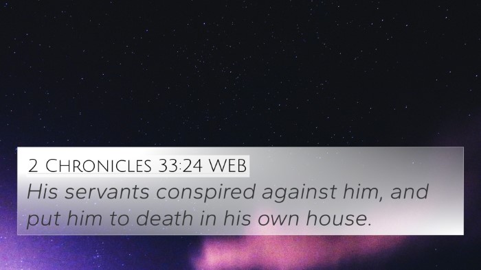 2 Chronicles 33:24 WEB Bible Verse Image