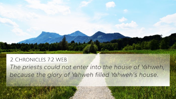 2 Chronicles 7:2 WEB Bible Verse Image