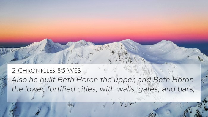 2 Chronicles 8:5 WEB Bible Verse Image