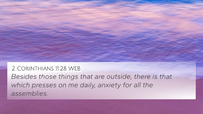 2 Corinthians 11:28 WEB Bible Verse Image