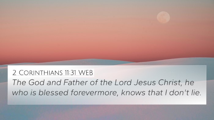 2 Corinthians 11:31 WEB Bible Verse Image