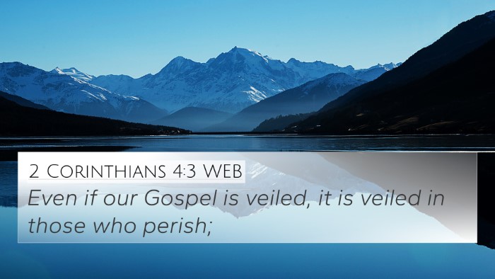 2 Corinthians 4:3 WEB Bible Verse Image