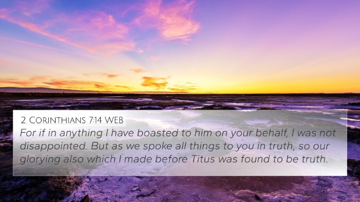 2 Corinthians 7:14 WEB Bible Verse Image