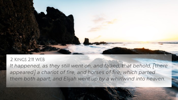 2 Kings 2:11 WEB Bible Verse Image