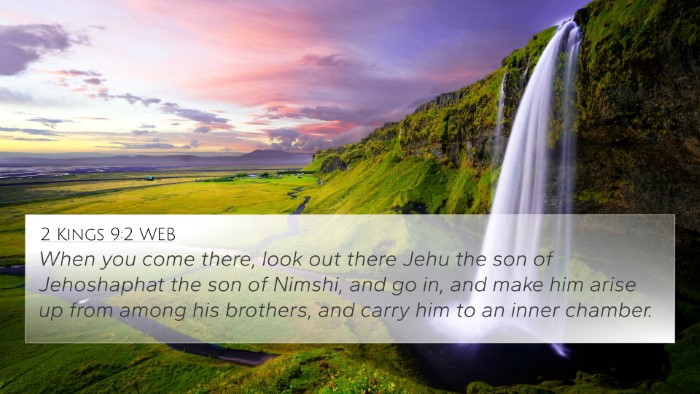 2 Kings 9:2 WEB 4K Wallpaper - When you come there, look out there Jehu the son - 4K Wallpaper Bible Verse