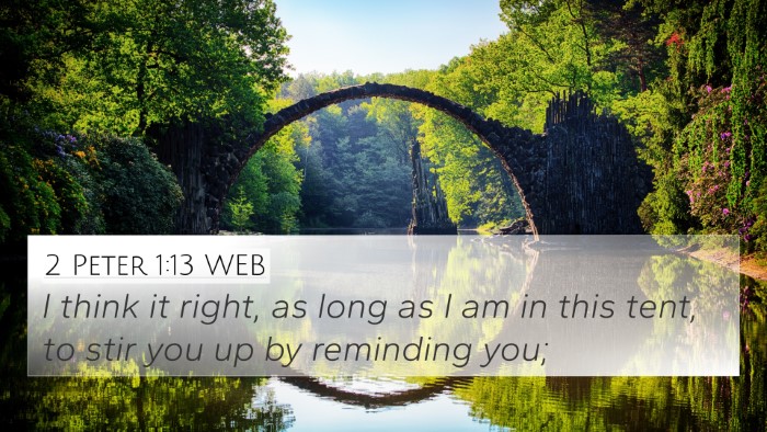 2 Peter 1:13 WEB Bible Verse Image