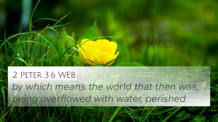2 Peter 3:6 WEB Bible Verse Image