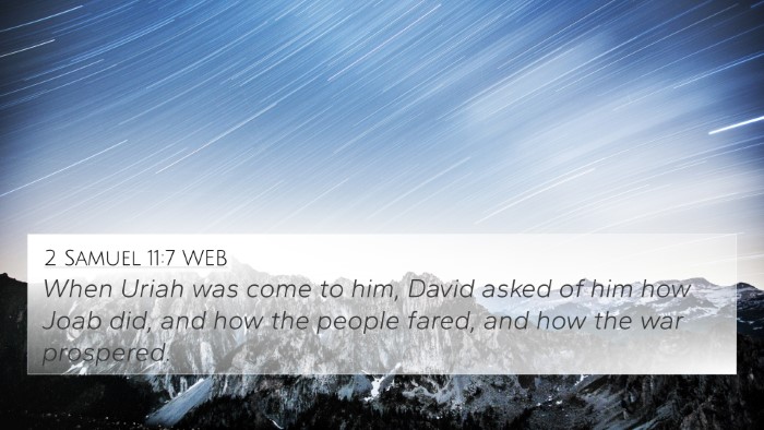 2 Samuel 11:7 WEB 4K Wallpaper - When Uriah was come to him, David asked of him - 4K Wallpaper Bible Verse
