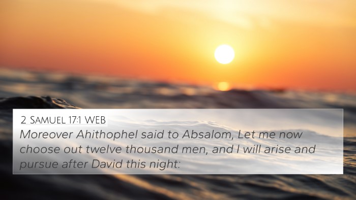 2 Samuel 17:1 WEB Bible Verse Image