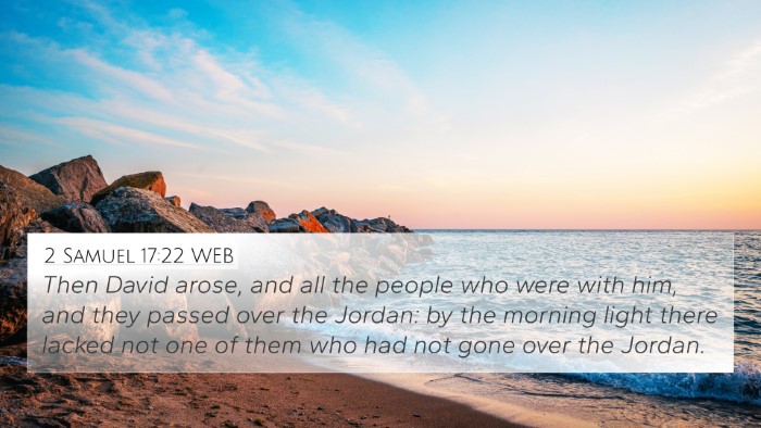 2 Samuel 17:22 WEB Bible Verse Image