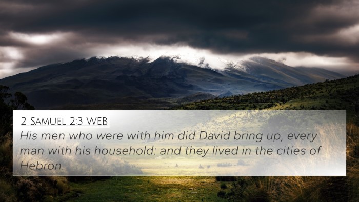 2 Samuel 2:3 WEB Bible Verse Image