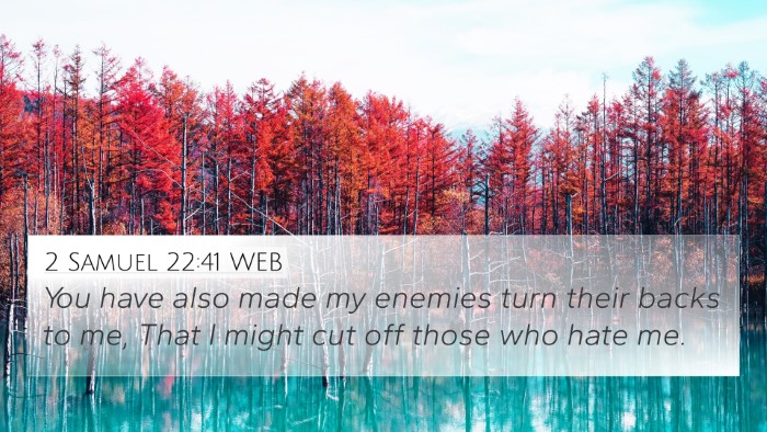 2 Samuel 22:41 WEB Bible Verse Image
