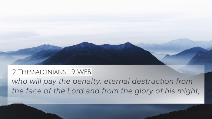 2 Thessalonians 1:9 WEB Bible Verse Image