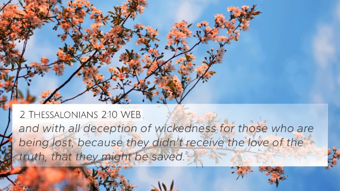 2 Thessalonians 2:10 WEB Bible Verse Image