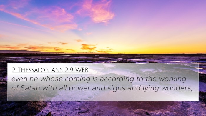 2 Thessalonians 2:9 WEB Bible Verse Image