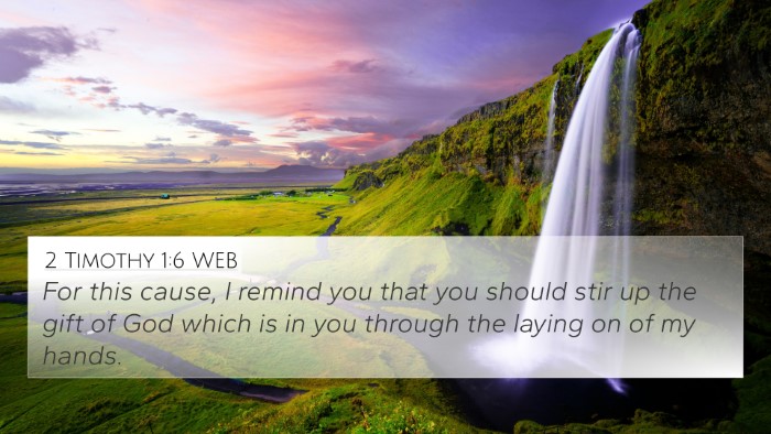 2 Timothy 1:6 WEB Bible Verse Image