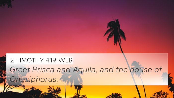 2 Timothy 4:19 WEB Bible Verse Image