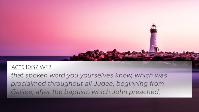 Acts 10:37 WEB Bible Verse Image